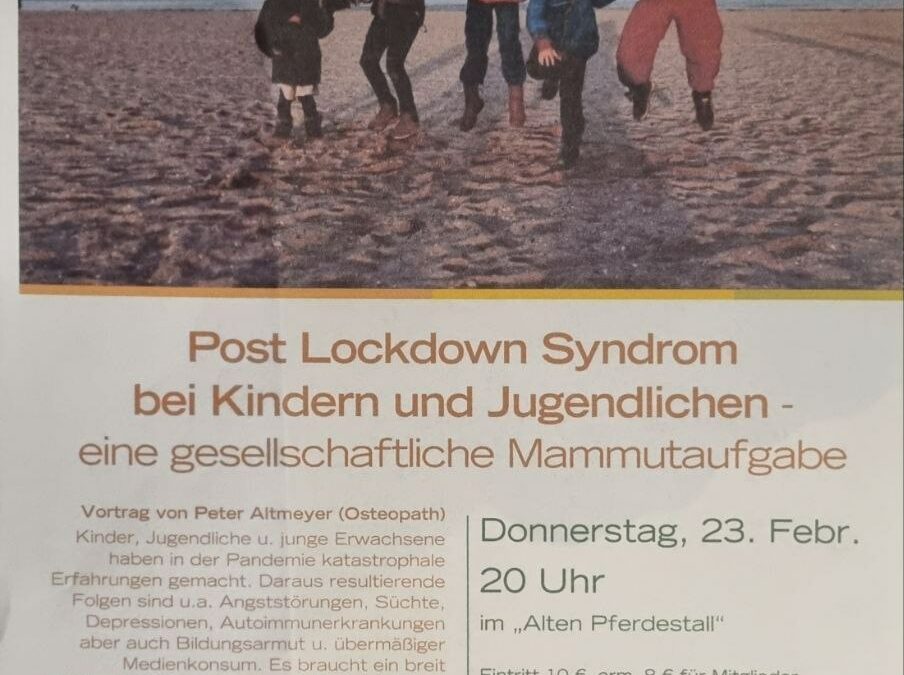 Post Lockdown Syndrom bei Kindern und Jugendlichen – eine gesellschaftliche Mammutaufgabe